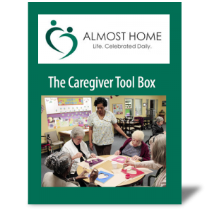 Almost Home Caregiver Toolbox